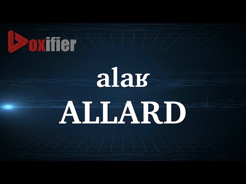 Come Pronunce Allard in francese - Voxifier.com