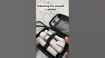 Unboxing the smooth x gimbal. Review later