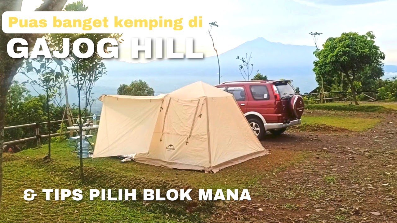 GAJOG HILL CAMPING GROUND | CAMPING GROUND TERBARU | PENGALAMAN KEMPING PEMULA | NATUREHIKE ANGO 4