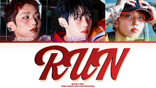 M.O.N.T (몬트) | ‘RUN’ | Color Coded Lyrics Han/Rom/Eng