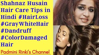 Shahnaz Husain Hair Care Tips for Winter for Hair Fall control #HairLoss #Gray-WhiteHair #Dandruff