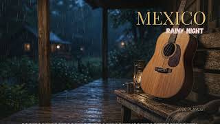 Quiet Rain in Colonial Streets – Relaxing Mexican Guitar Therapy 🌙🎸