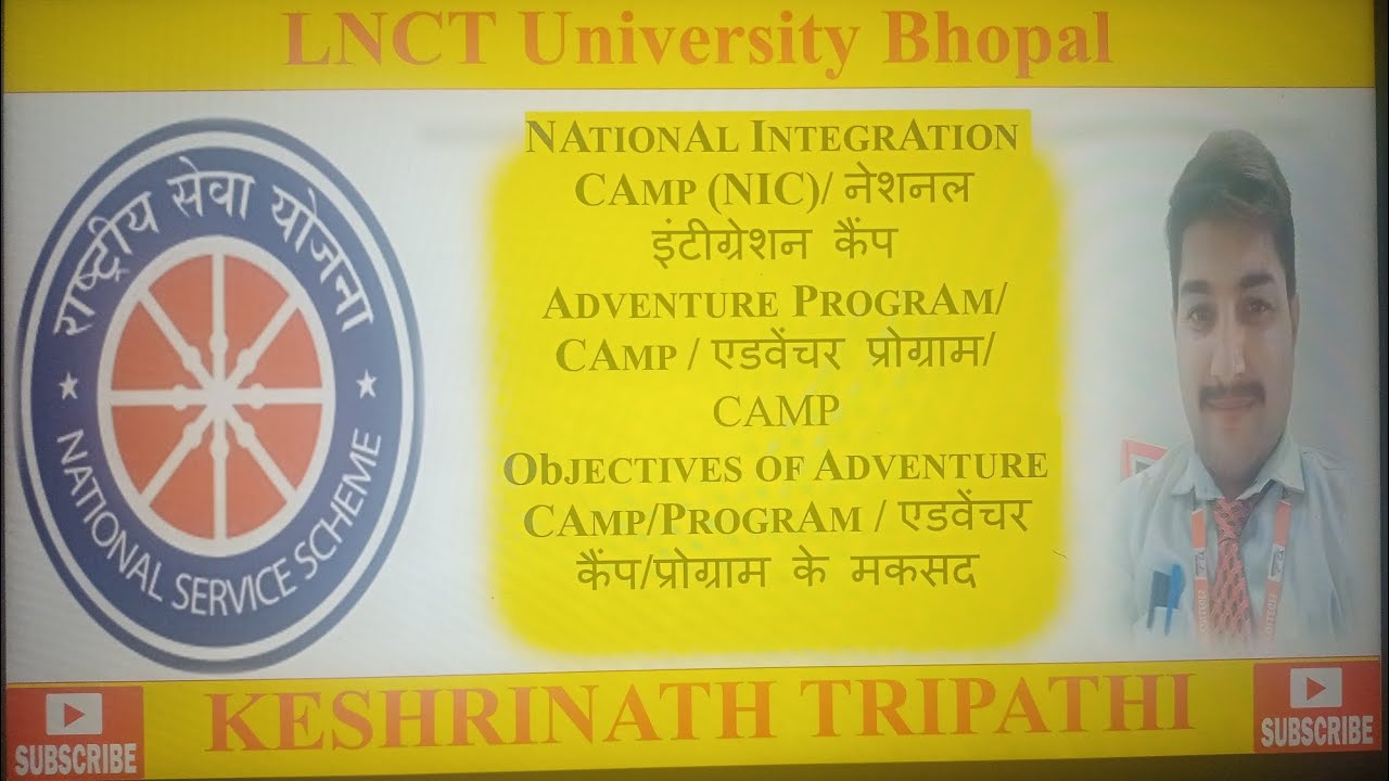 NATIONAL INTEGRATION CAMP (NIC)/ नेशनल इंटीग्रेशन कैंप, ADVENTURE PROGRAM/CAMP / OBJECTIVES 