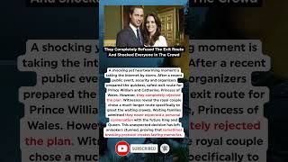 Prince William And Catherine Reject Official Exit Route To Shock Waiting Crowd