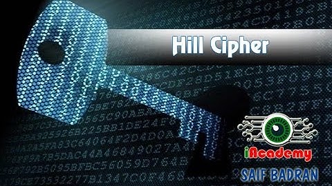 Hill Cipher Encryption / Decryption - شرح بالعربي - Subtitled
