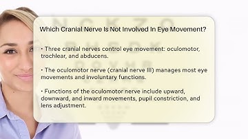 Which Cranial Nerve Is Not Involved In Eye Movement? - Optometry Knowledge Base