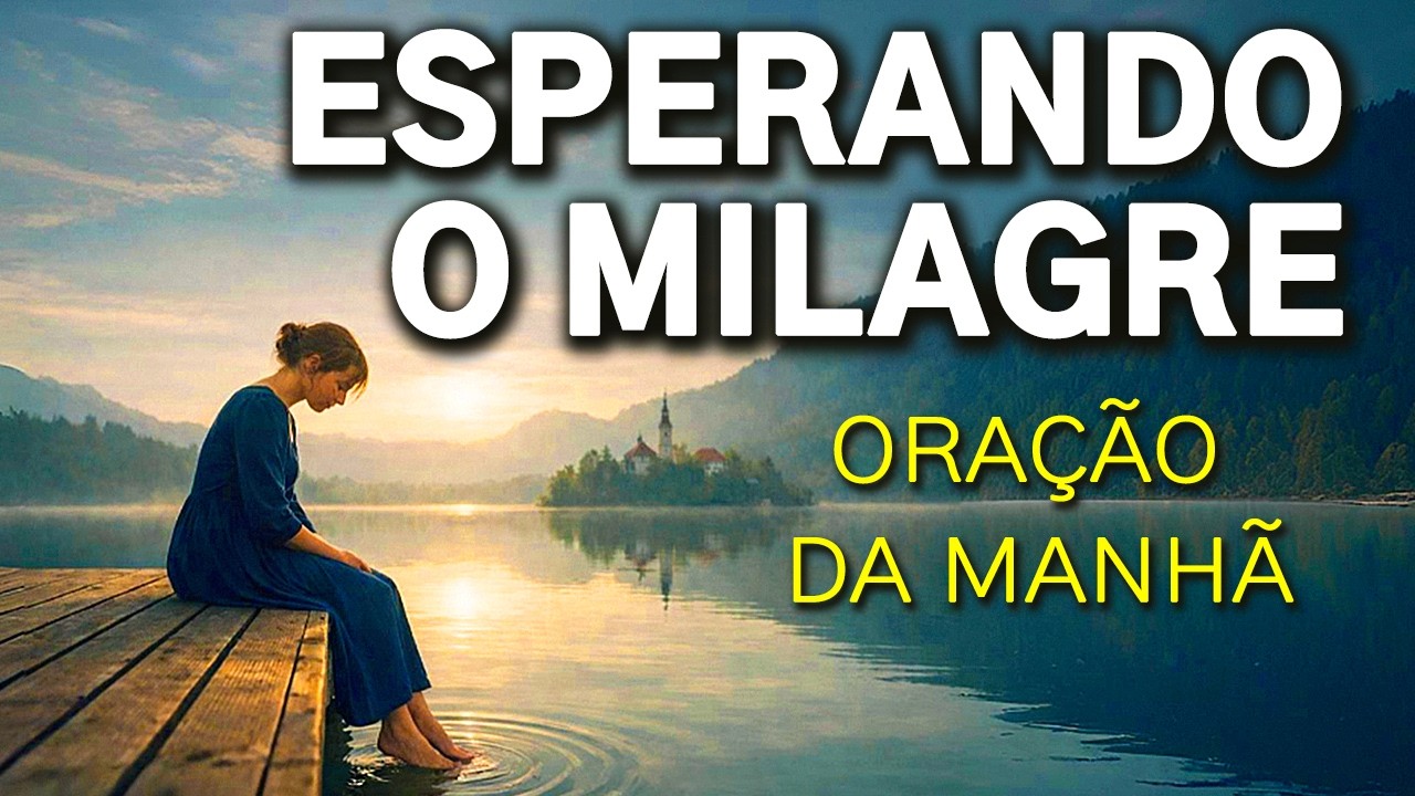 VOCÊ ESTÁ AGINDO ENQUANTO ESPERA OU APENAS ESPERANDO | REFLEXÃO E ORAÇÃO DA MANHÃ