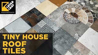 Tiny House - We used scrap to make tiles at our roof.