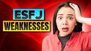 ESFJ Weaknesses, Flaws & Shortcomings: Where ESFJs Feel Challenged 🌱