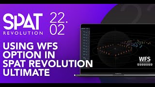 FLUX:: | Using Wave Field Synthesis in SPAT Revolution | Webinar Video