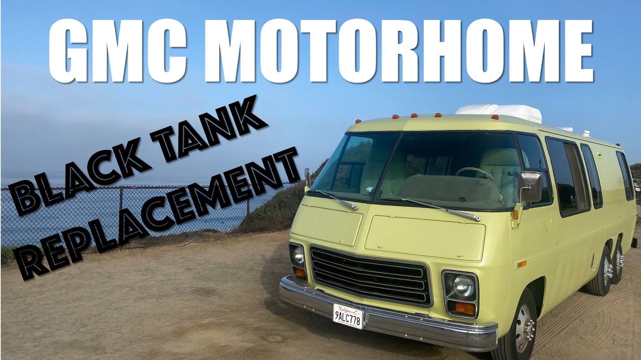 GMC MOTORHOME BLACK TANK REPLACEMENT YouTube