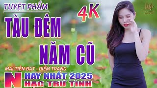 Tàu Đêm Năm Cũ, Người Tình Không Đến🛑 Nhạc Trữ Tình Hay Nhất 2025 - Lk Bolero Nhạc Vàng Xưa Bất Hủ