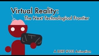 General Public Category Winner: “Virtual Reality: The Next Technological Frontier"