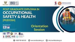 Post Graduate Diploma in Occupational Safety & Health [PGDOSH]