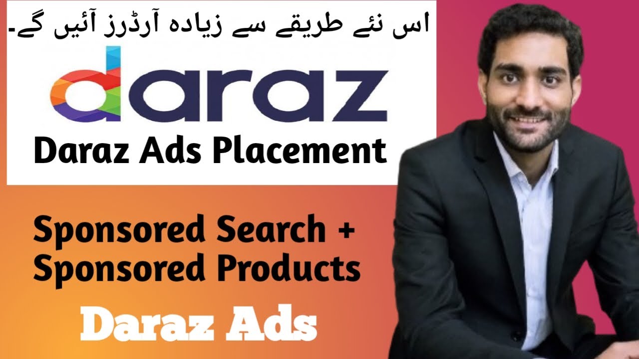 Daraz Ads Placement: How to Configure New Daraz Ads Placements | What is Daraz Ads Placement