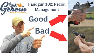 Handgun 102: Recoil Management by Genesis Impact Sports 91 views 10 months ago 10 minutes, 57 seconds