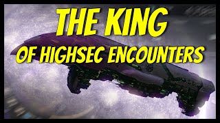 Eve Echoes - The King Of Highsec Encounters