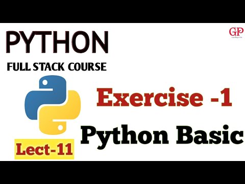 Exercise 1 on Basic of Python | Python tutorial|#11