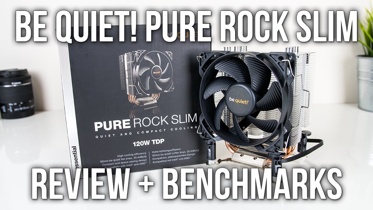 Be Quiet! Pure Rock Slim CPU Cooler Review And Benchmarks
