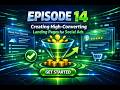 Digital Marketing Episode 14 Creating High‑Converting Landing Pages for Social Ads.