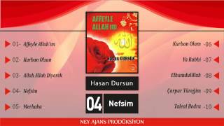 Hasan Dursun - Nefsim - Nefsim Sen Ölmezmisin - En Güzel İlahiler - En Sevilen İlahiler - İlahi Resimi