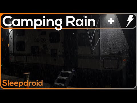 ► Rain and Thunder Sounds for Sleeping in the RV at Night: Camping Rain