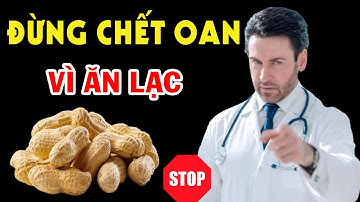 "Có Chết" Những Người Này Cũng Tuyệt Đối KHÔNG ĐƯỢC Ăn LẠC  Kẻo Hối Không Kịp