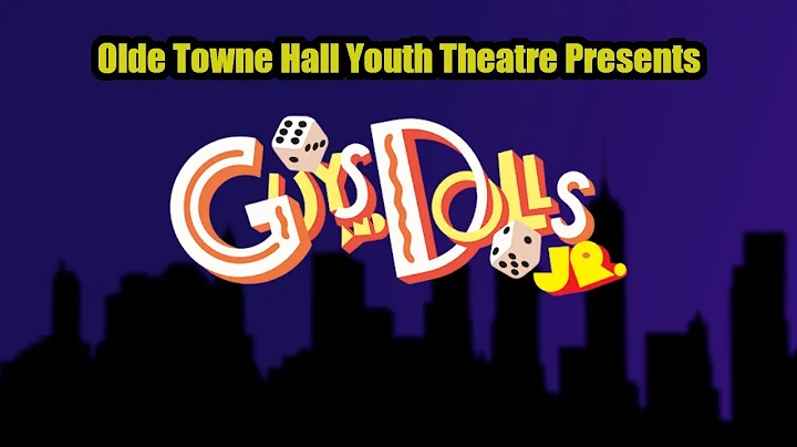 Olde Towne Hall Youth Theatre JTF 2020: Guys and D...