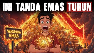 WASPADA‼️ Faktor & Tanda Kapan Harga Emas Akan Turun