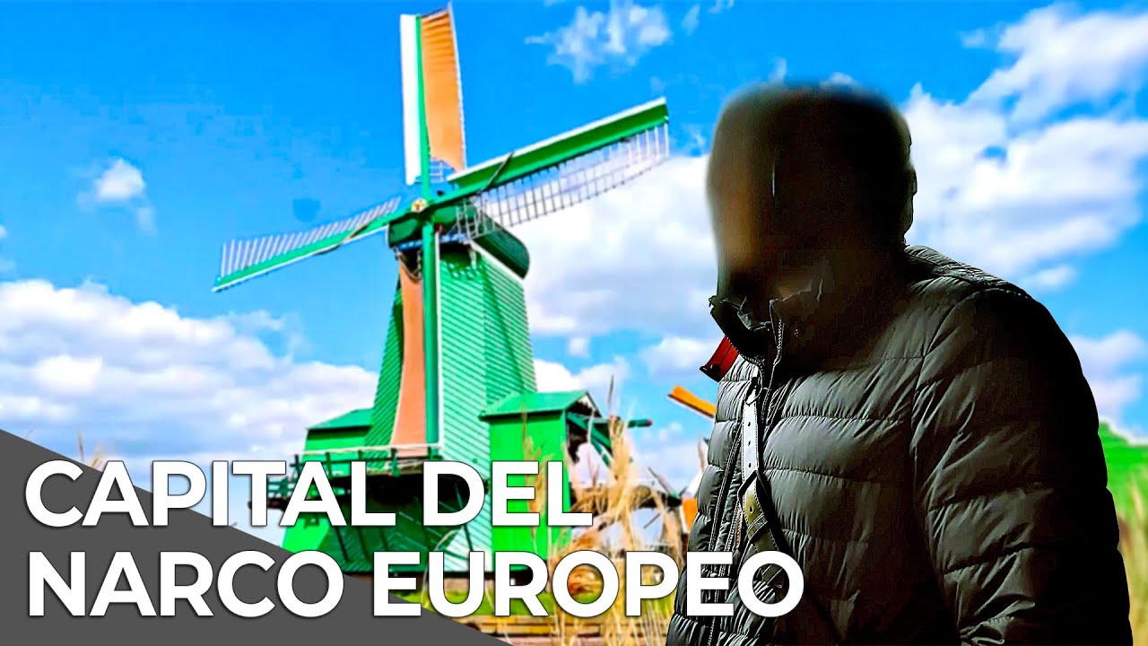 Países Bajos: El Nuevo Imperio del Tráfico | Free Documentary Español