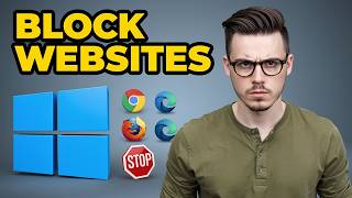How to Block Websites on Google Chrome, Firefox &amp; Microsoft Edge/Windows [2026 Guide]