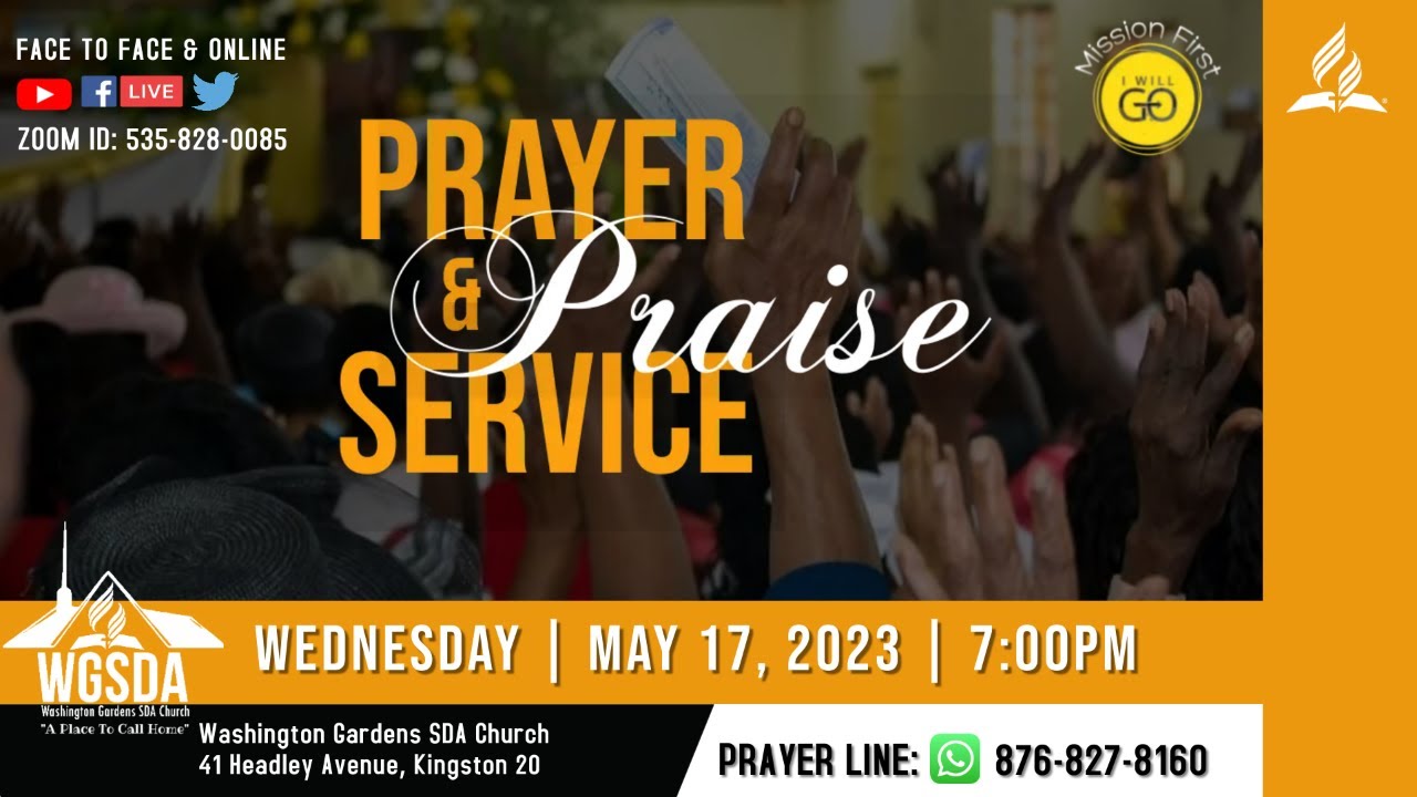 wednesday-night-prayer-and-praise-service-may-17-2023-youtube