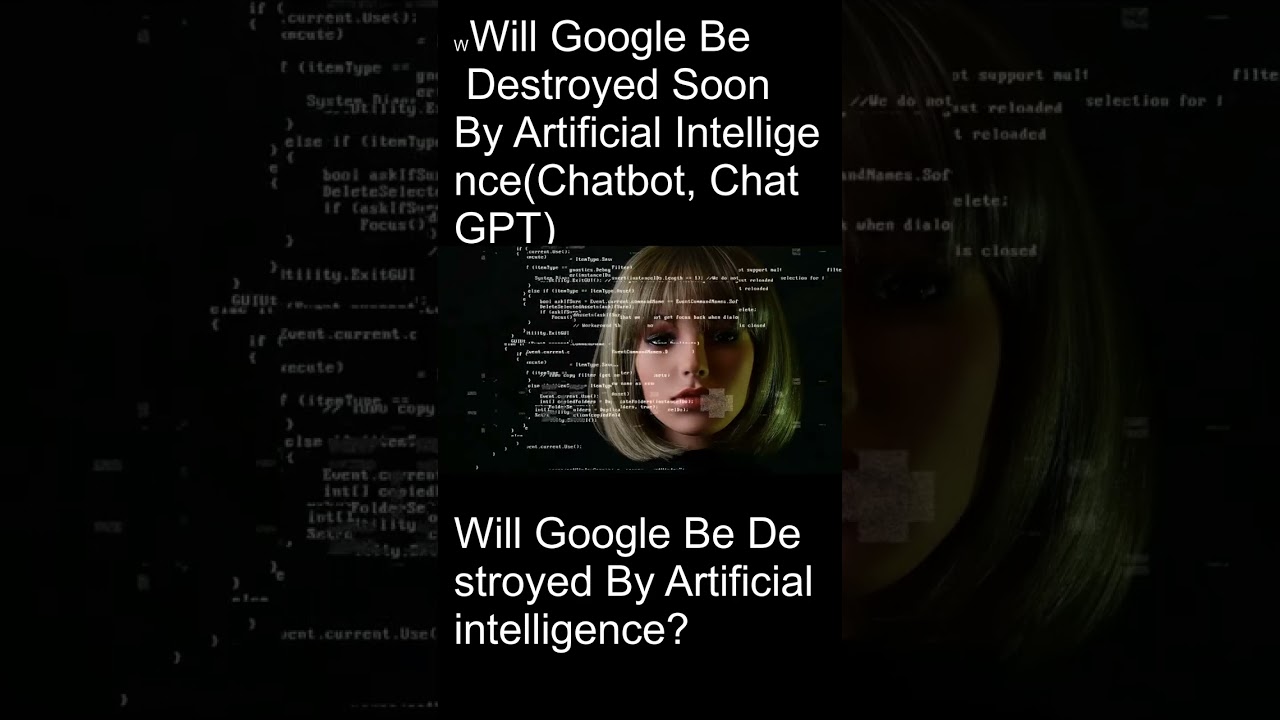 Will Google Be Destroyed By Artificial Intelligence Or Chatbot(Chat GPT)? |facts|