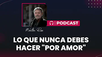 ¿Qué no debes hacer en el amor?