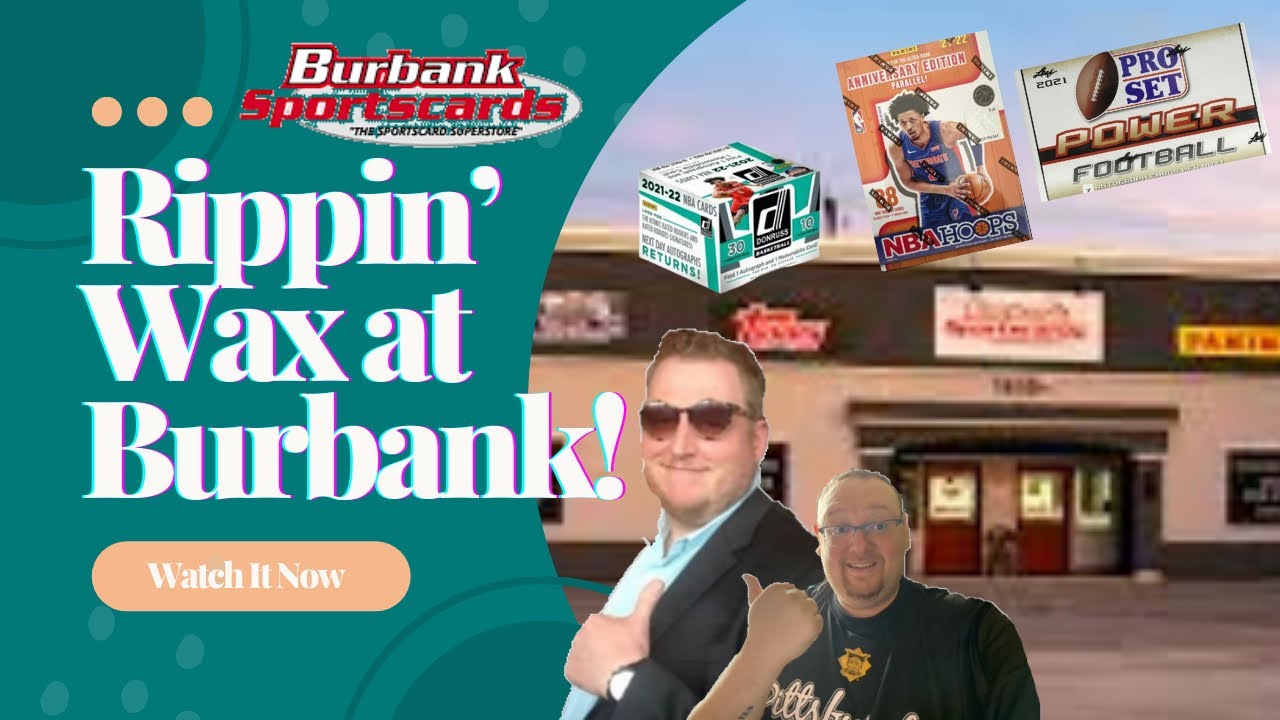 Burbank Sports Cards Shop Vlog Rippin’ Wax YouTube