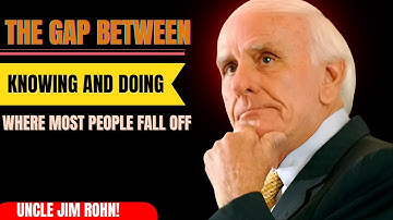 The Gap Between Knowing and Doing is Where Most Dreams Disappear | Jim Rohn Motivation