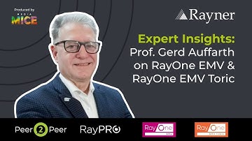 Prof. Gerd Auffarth on RayOne EMV & RayOne EMV Toric