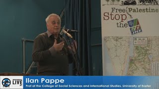 Ilan Pappe -  Settler Colonialism in Palestine 2016 Conference
