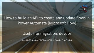 How to build API to create and update flows in Power Automate