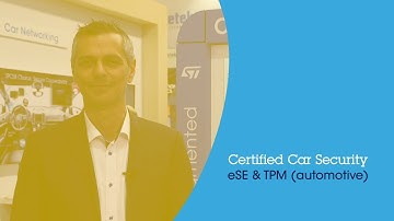 Certified Car Security (eSE and TPM solution for Automotive)