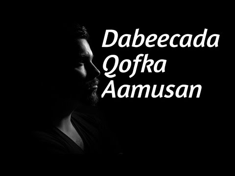 Dabeecada--Qofka--Aamusan