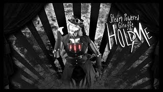 Steam Powered Giraffe - Hold Me chords