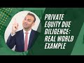 Private equity due diligence real world example  mink learning