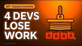 Git Squash Commits: squash on shared branch lost 4 developers' work
