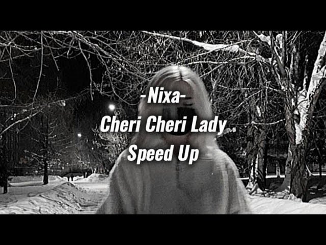 Modern Talking- Cheri Cheri Lady (Speed Up)