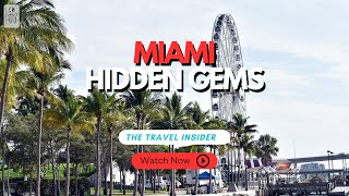 Top 10 Hidden Gems In Miami You WONT Find In Travel Guides 🇺🇸