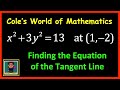 Equation of the Tangent Line Using Implicit Differentiation ❖ Calculus 1