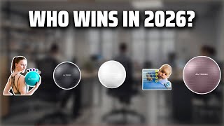 The Top 5 Best Yoga Ball Chairs in 2026 - Must Watch Before Buying!