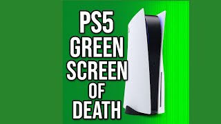 PS5 Green Screen of Death Symptoms