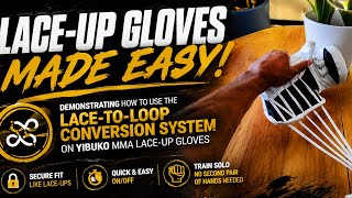 Demonstrating how to use the Lace-to-Loop Conversion System on the Yibuko MMA Lace-Up Gloves.